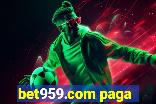 bet959.com paga